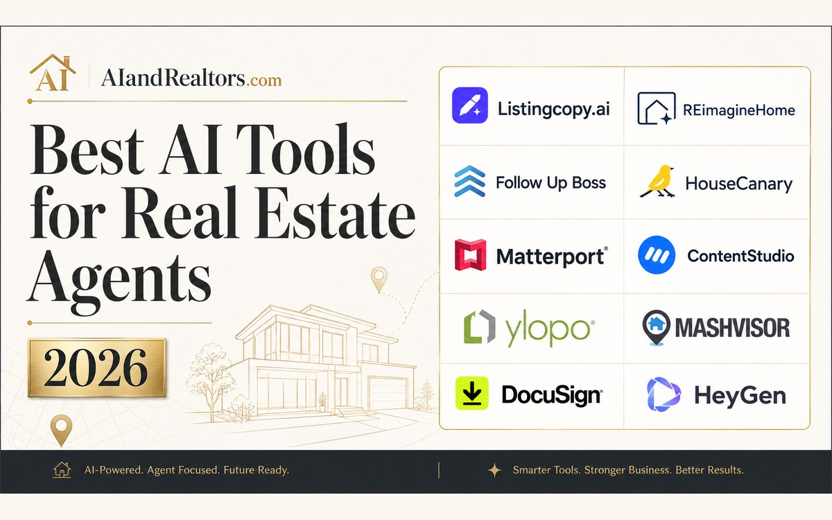 Best AI Tools for Real Estate Agents in 2026 &mdash; AIandRealtors.com guide
